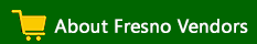 About Fresno Vendors
